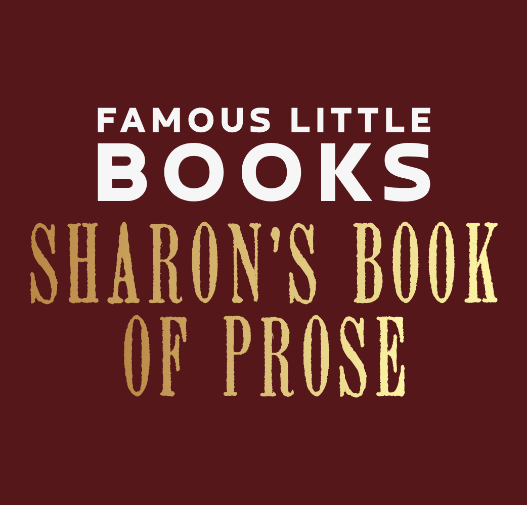 SHARON'S BOOK OF PROSE new site